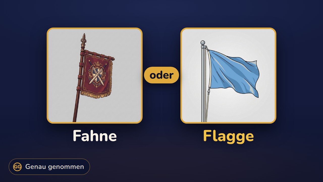 Fahne und Flagge nebeneinander